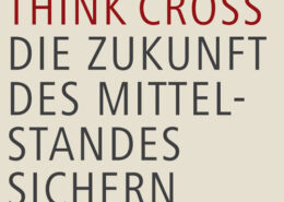 Studie-Think-Cross-260x185 ZukunftsMacher Leonhard Zintl